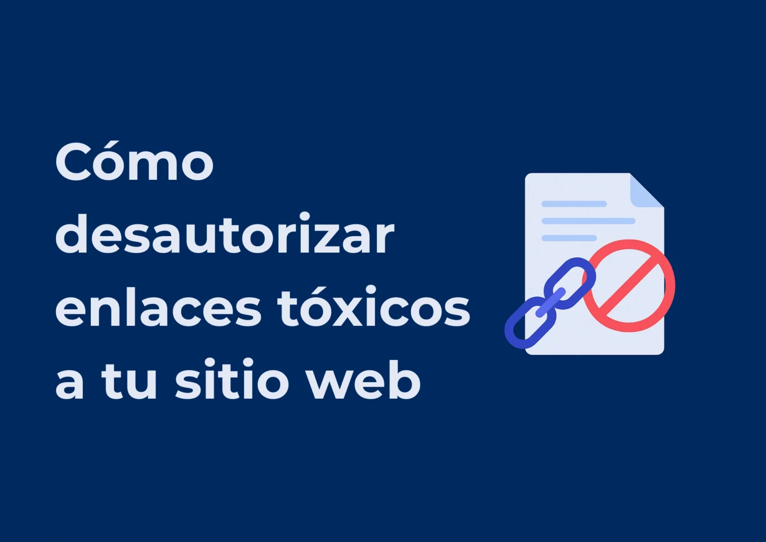 Como desautorizar enlaces a tu web